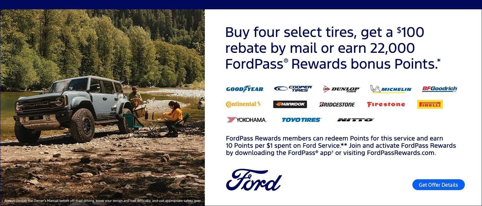 Buy 4 tires get a $100 rebate at Fraher Ford Inc in Pontiac IL
